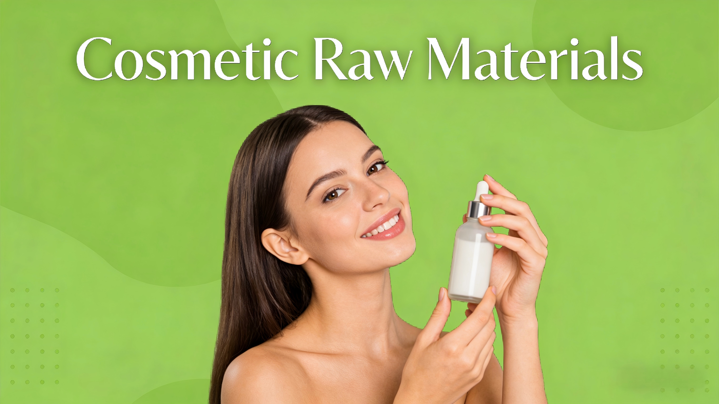 Cosmetic Raw Materials